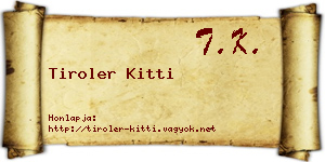 Tiroler Kitti névjegykártya